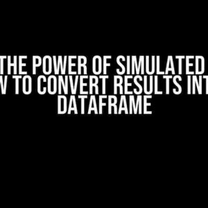 Unlock the Power of Simulated t-Tests: How to Convert Results into a Dataframe